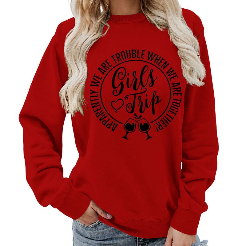 Foreign Trade Source Girls Trip Printed Round Neck Women's Top Sweatshirt Autumn and Winter Coat Casual Loose European Size - Cozy & Co. Market
