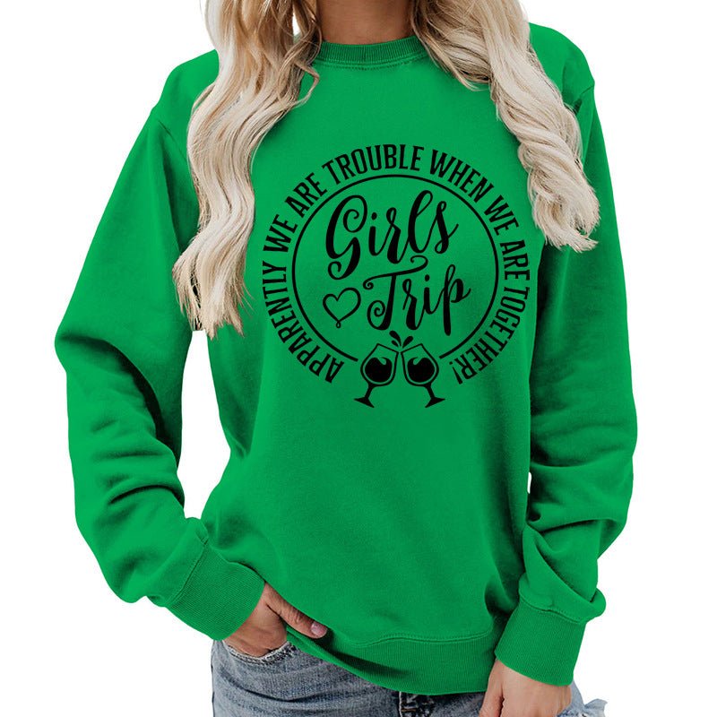 Foreign Trade Source Girls Trip Printed Round Neck Women's Top Sweatshirt Autumn and Winter Coat Casual Loose European Size - Cozy & Co. Market