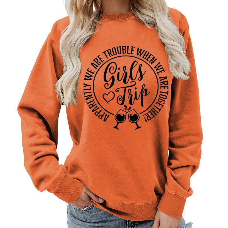 Foreign Trade Source Girls Trip Printed Round Neck Women's Top Sweatshirt Autumn and Winter Coat Casual Loose European Size - Cozy & Co. Market