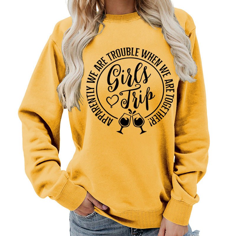 Foreign Trade Source Girls Trip Printed Round Neck Women's Top Sweatshirt Autumn and Winter Coat Casual Loose European Size - Cozy & Co. Market