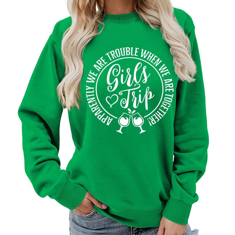 Foreign Trade Source Girls Trip Printed Round Neck Women's Top Sweatshirt Autumn and Winter Coat Casual Loose European Size - Cozy & Co. Market