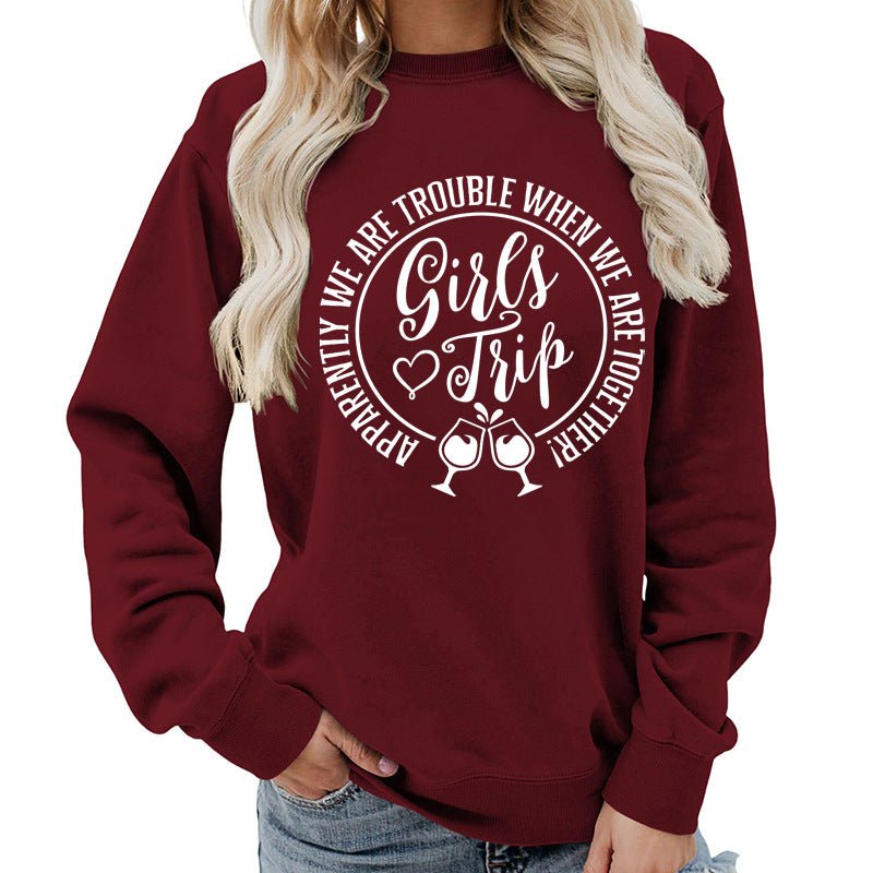 Foreign Trade Source Girls Trip Printed Round Neck Women's Top Sweatshirt Autumn and Winter Coat Casual Loose European Size - Cozy & Co. Market